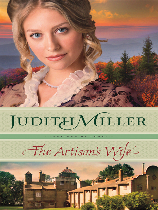 Title details for The Artisan's Wife by Judith Miller - Available